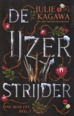 Kagawa Julie - Iron Fey 07 De IJzerstrijder