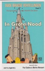 9789461680457 De Zeine, Hendrik - In Grote Nood - Oude Brugse vertellingen Deel 2