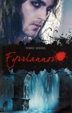 9789463080132 Dekker, Femke - BLOED VAN ALDYCH 02 FYRLANNOR