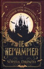 9789463967976 Drenth, Sophia - Vladimir Von Rothenbeck 01 De Nepvampier
