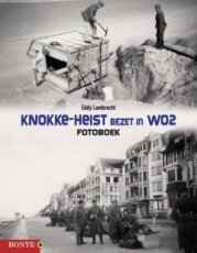 Lambrecht, Eddy - Knokke-Heist bezet in WO2 (fotoboek)