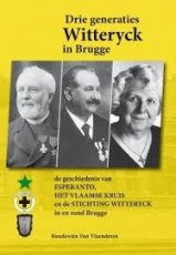 9789491436239 Van Vlaenderen Boudewijn - Drie generaties Witteryck te Brugge