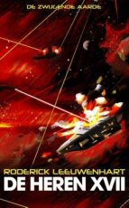 Leeuwenhart Roderick - De Zwijgende Aarde - De Heren XVII