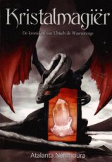 Nehmoura, Atalanta - KRONIEKEN VAN ULRIACH DE WAANZINNIGE 03 KRISTALMAGIER