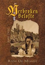 9789492551849 De Mondt, Rani - Verbroken 02 Verbroken Belofte