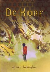 9789492585554 Chakioglou, Ahmet - De Korf