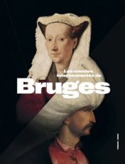 Frankopan, Peter - Les mondes interconnectés de Bruges